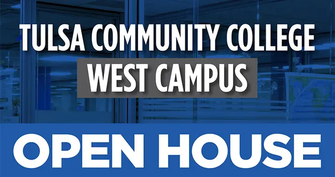 Tulsa Community College West Campus: Open House